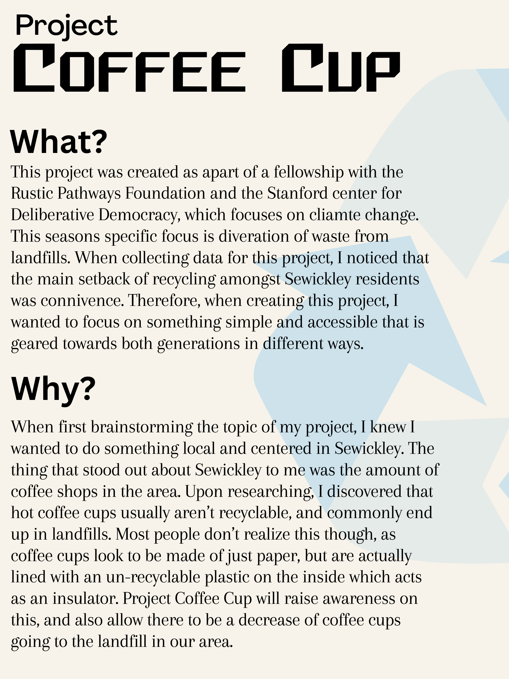 Informational poster about Project Coffee Cup.