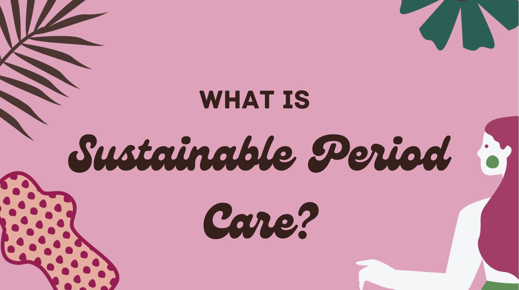 Shriya Singh, Sustainable Flows: Rethinking Period Care, image 2